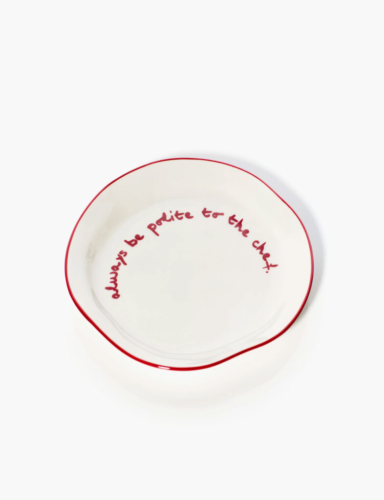 Statement Plate - 'always be Polite to the Chef'